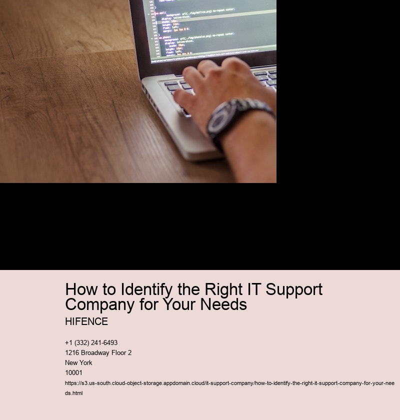 Determine your specific IT support needs