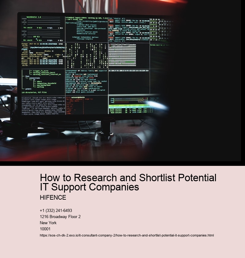 How to Research and Shortlist Potential IT Support Companies